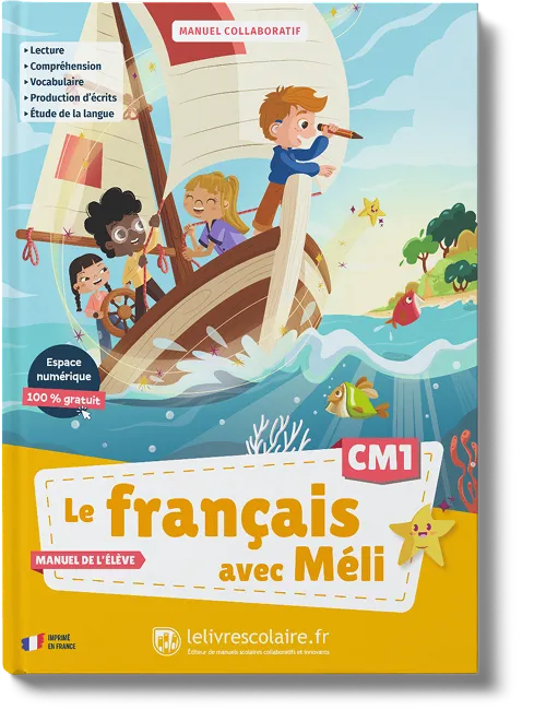Le français avec Méli CM1: Manuel élève